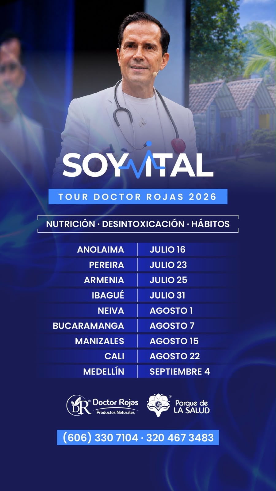 Tour Soy Vital 2026 — Doctor Rojas. Cronograma, inversión $300.000 COP, incluye alimentación, libros, kit y beneficios.
